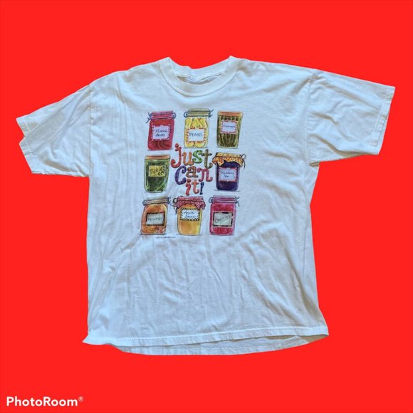 Other - Just Can It! T Shirt